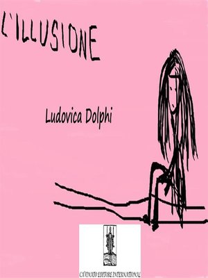 cover image of Illusion--L'illusione